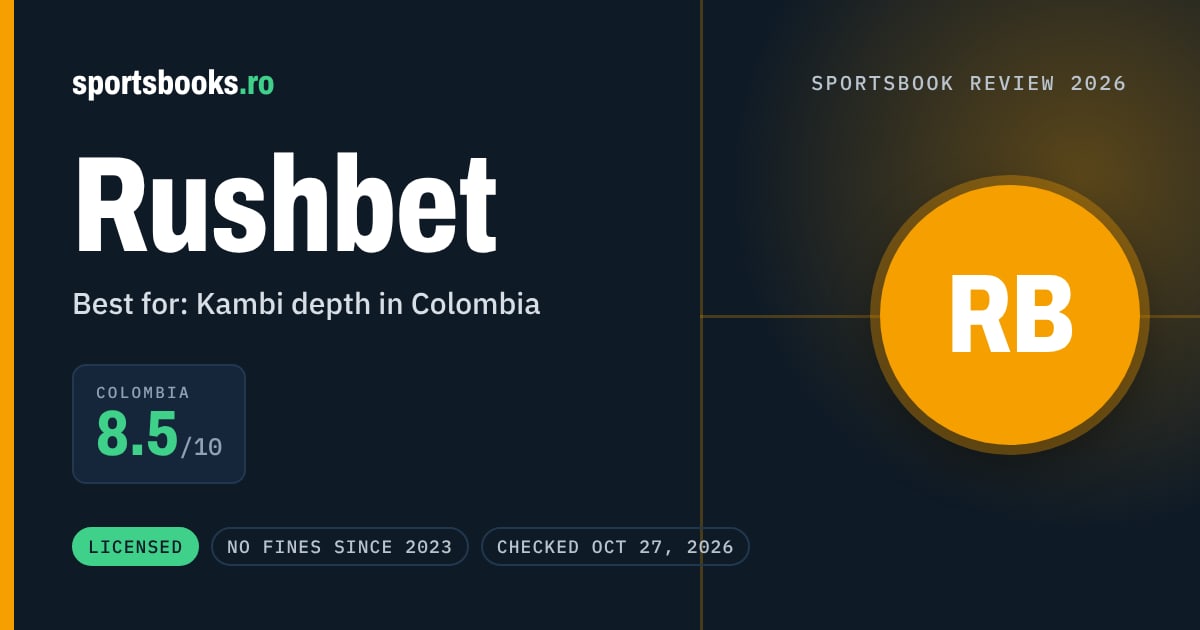 Rushbet review summary: Colombia 8.5 out of 10. Best for kambi depth in colombia.